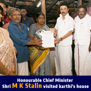 Honourable Chief Minister Shri M K Stalin visited karthi's house